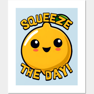 Squeeze The Day! Cute Lemon Cartoon! Posters and Art